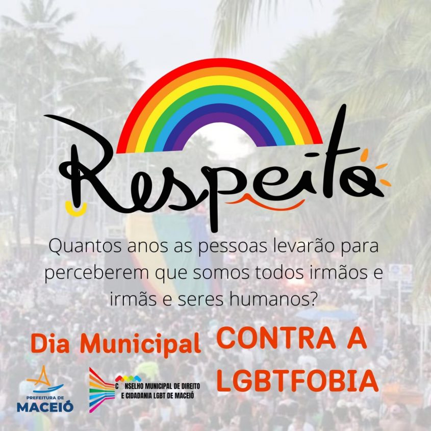 Dia Municipal de Combate à Homofobia é celebrado nesta terça (17)